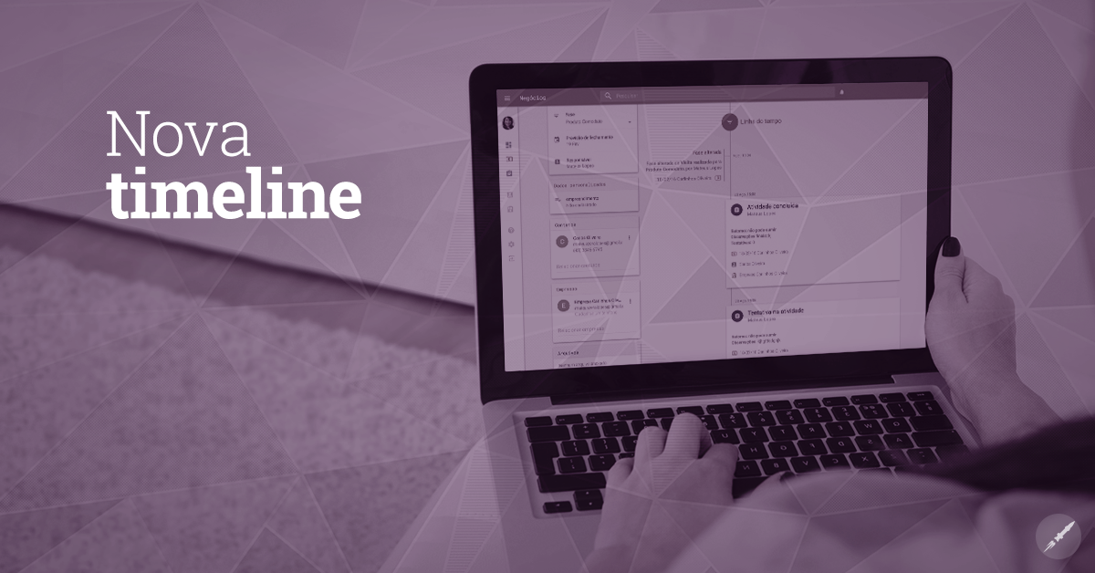 Nova timeline: Confira o que mudou na linha do tempo do Moskit CRM!