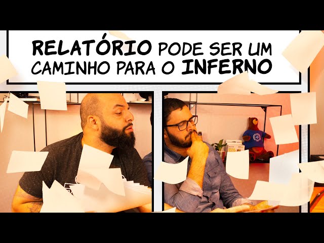 Relatório pode ser um caminho direto para ...